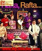 Rafta Rafta 2006 song download